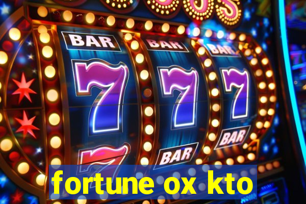 fortune ox kto